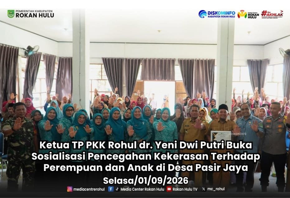 Ketua TP PKK Rohul dr. Yeni Dwi Putri Buka Sosialisasi Pencegahan Kekerasan Terhadap Perempuan dan Anak di Desa Pasir Jaya