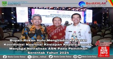 Bupati H.Sukiman Himbau ASN jaga Netralitas Selama Pilkada Berlangsung