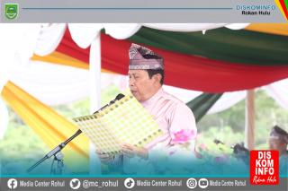 Bupati Sukiman : Pembangunan Rokan Hulu Secara Makro Terus Mengalami Kemajuan