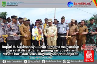 Bupati H Sukiman Syukuran Bersama Masyarakat Atas Revitalisasi Danau Gunung Sari