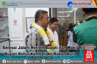 Retret Selesai, Bupati dan Wakil Bupati Kembali Ke Rokan Hulu