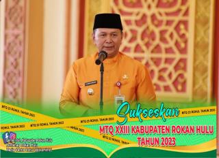 Wakil Bupati Berharap Para Juara Nanti Bisa Mewakili Rokan Hulu Pada MTQ Tingkat Provinsi Riau
